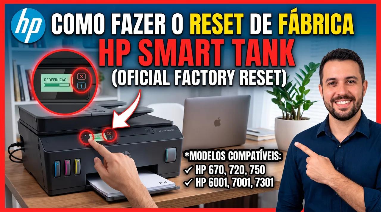 Como Fazer o Reset de Fábrica na Impressora HP Smart Tank (Oficial Factory Reset)